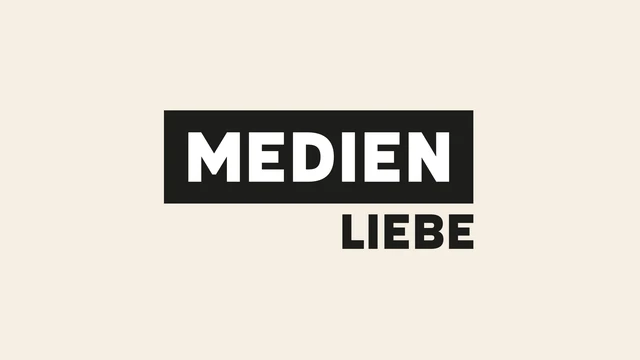 Medienliebe